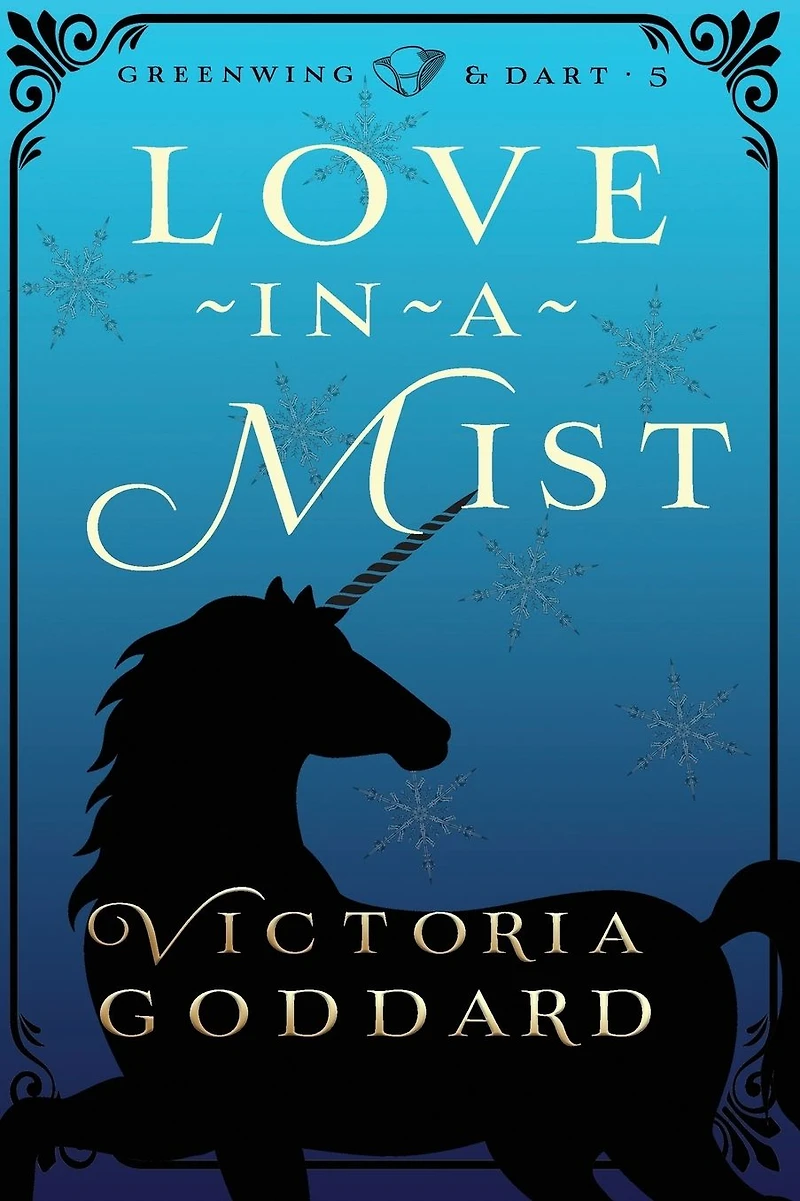 Love-in-a-Mist (Greenwing & Dart, #5)