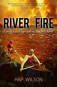 River of Fire: Conflict and Survival on the Seal