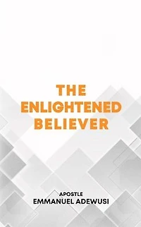 The Enlightened Believer
