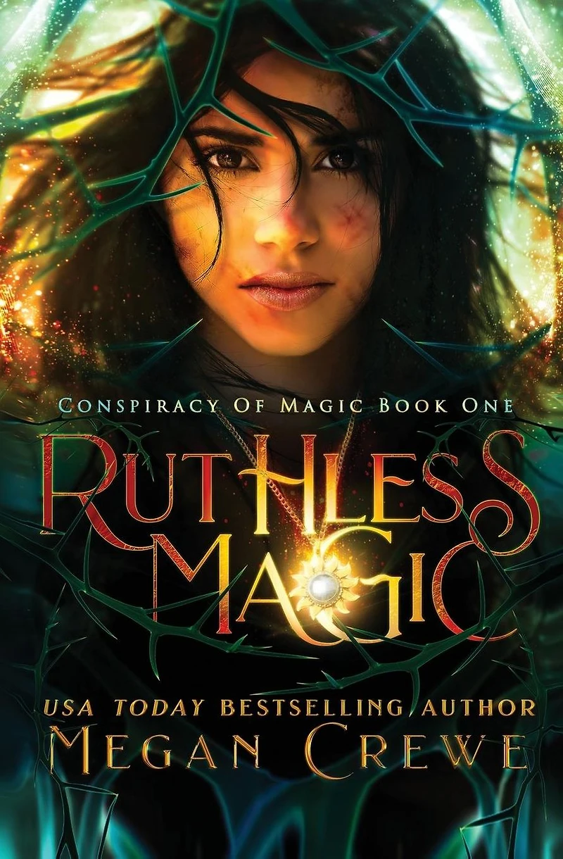 Ruthless Magic (Conspiracy of Magic, #1)