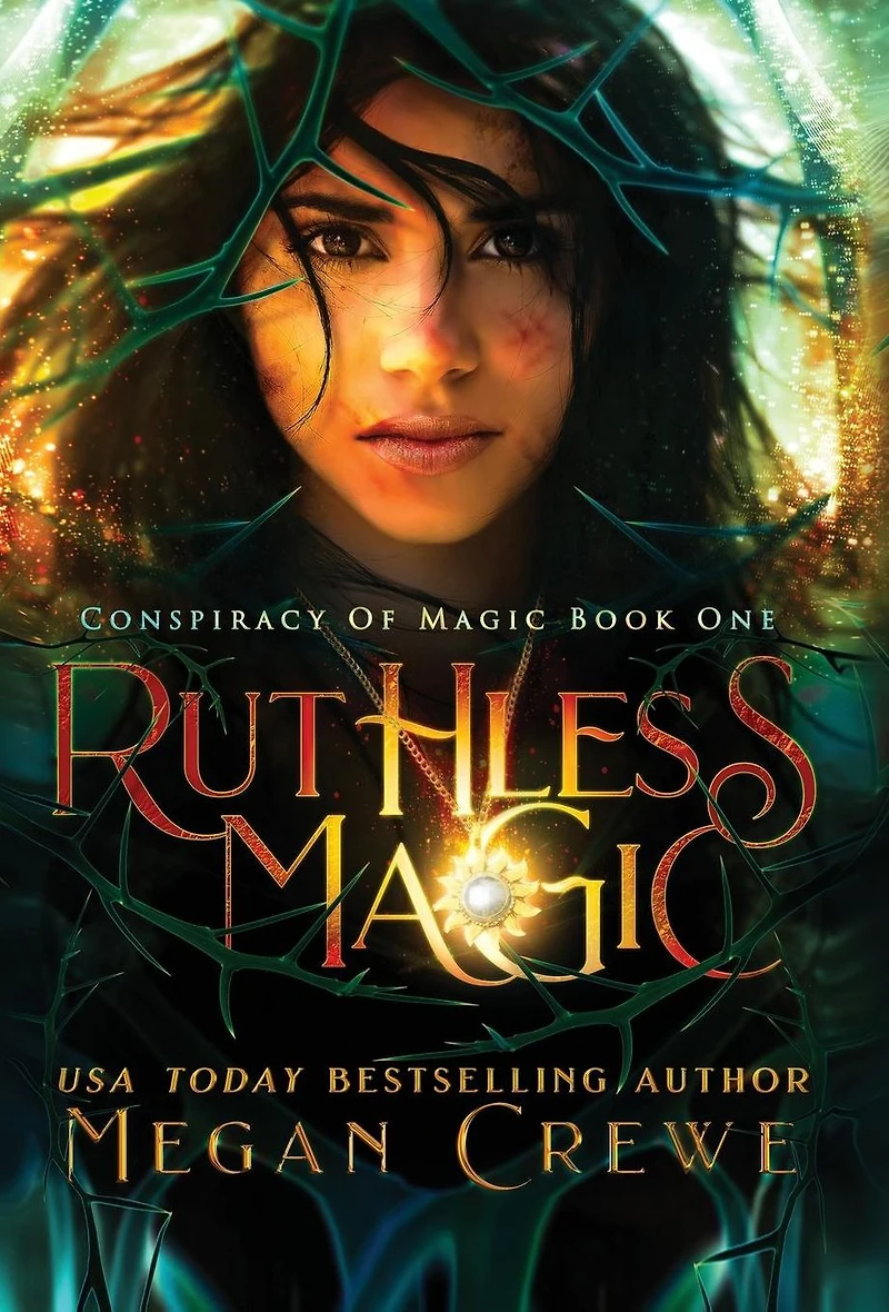 Ruthless Magic (Conspiracy of Magic, #1)