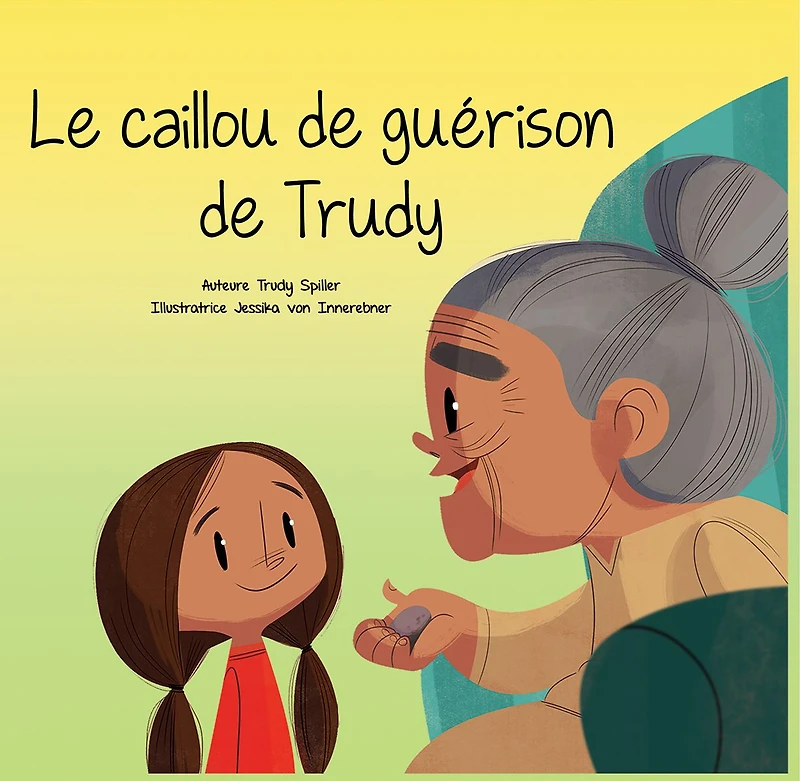 Le caillou de guerison de Trudy