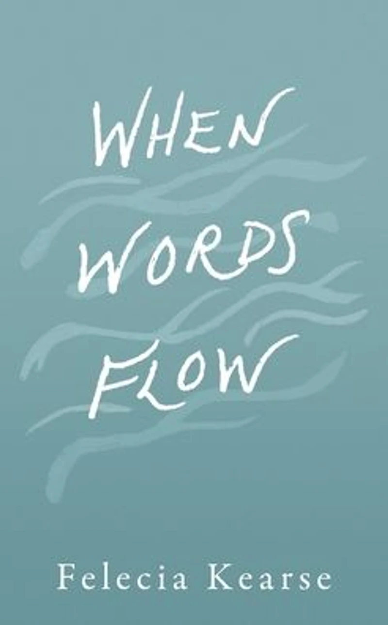 When Words Flow