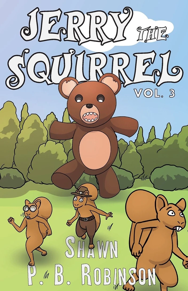 Jerry the Squirrel: Volume Three