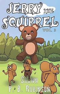 Jerry the Squirrel: Volume Three