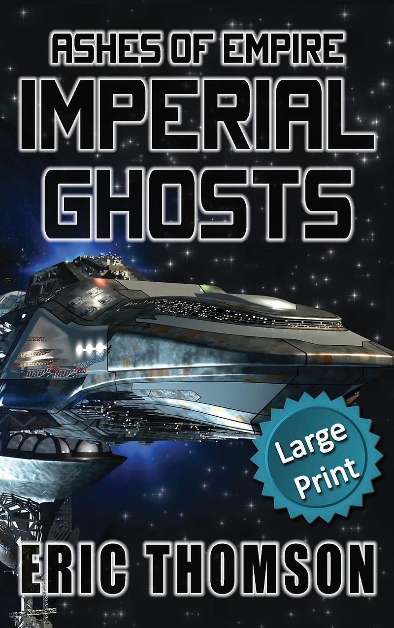 Imperial Ghosts (Ashes of Empire, #5)