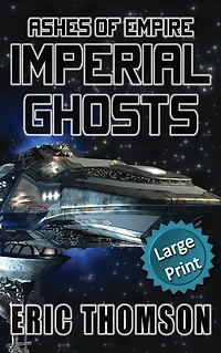 Imperial Ghosts (Ashes of Empire, #5)