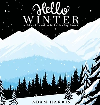 Hello Winter: A Black and White Baby Book