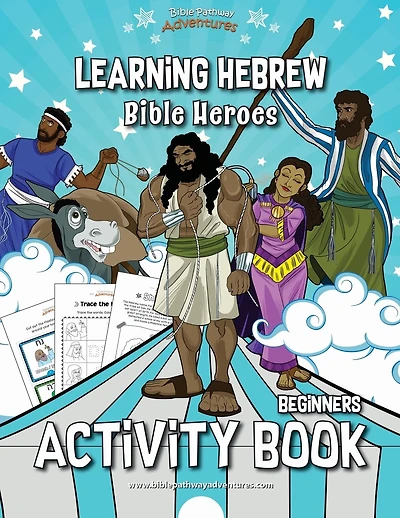 Learning Hebrew: Bible Heroes Activity Book