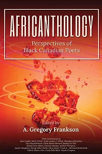 AfriCANthology: Perspectives of Black Canadian Poets