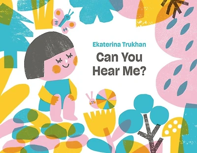 Can You Hear Me?: A Picture Book