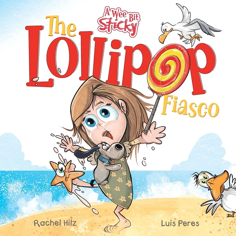 The Lollipop Fiasco: A Humorous Rhyming Story for Boys and Girls Ages 4-8