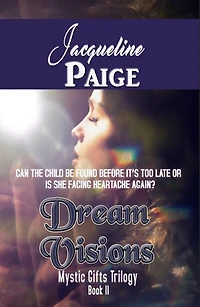 Dream Visions (Mystic Gifts Trilogy, #2)