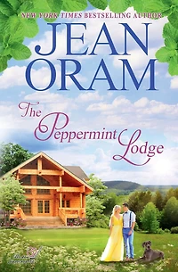 The Peppermint Lodge: A Single Dad Hockey Romance