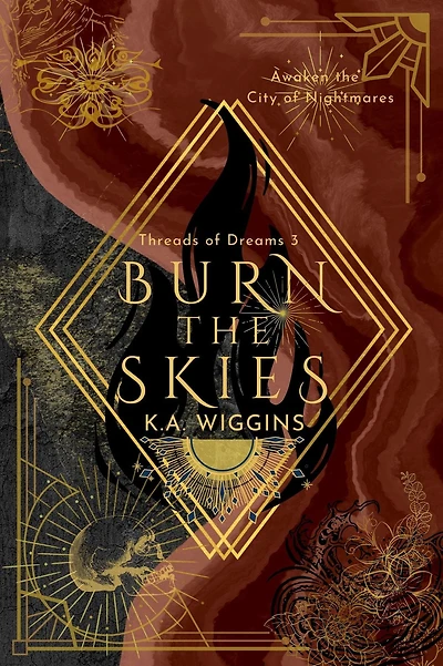 Burn the Skies: Awaken City of Nightmares