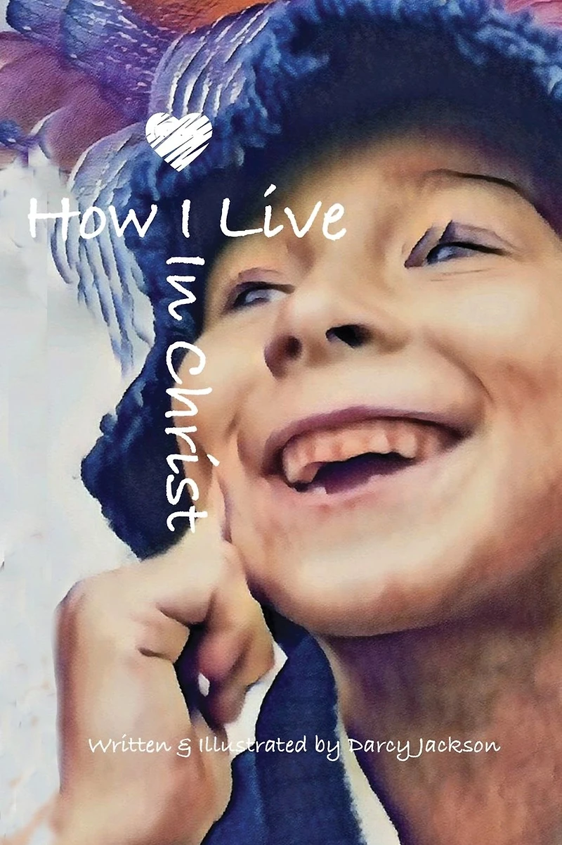 How I Live In Christ