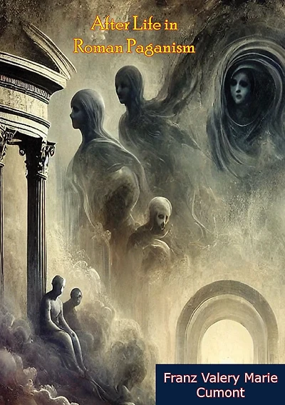 After Life Roman Paganism