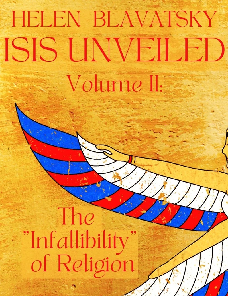 Isis Unveiled: Volume 2