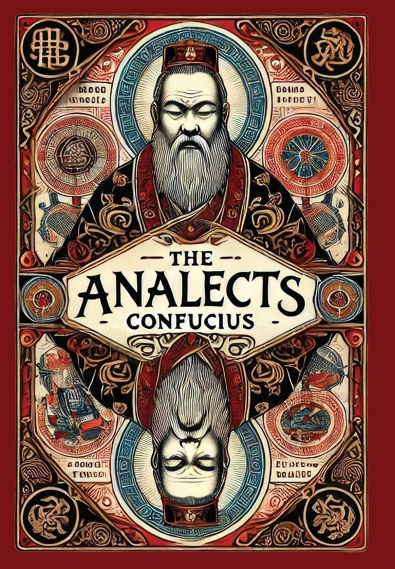 The Analects (Translated by James Legge with an Introduction Lionel Giles)