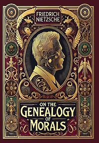 On the Genealogy of Morals (Grapevine Edition)