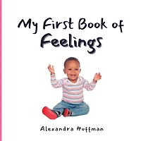 My First Book of Feelings