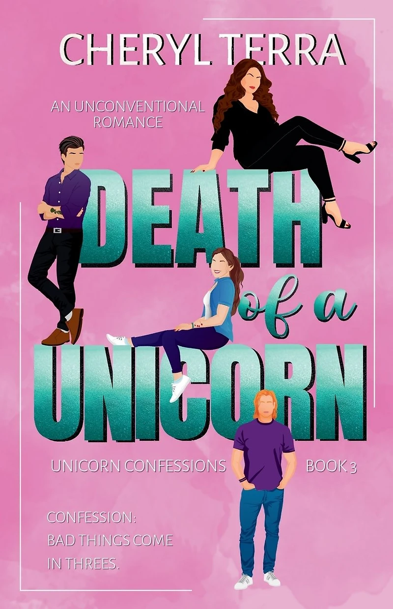 Death of a Unicorn (The Confessions, #3)