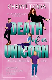 Death of a Unicorn (The Confessions, #3)
