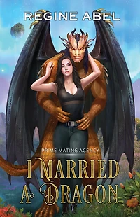 I Married A Dragon