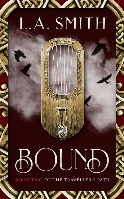 Bound: Book Two of The Traveller's Path