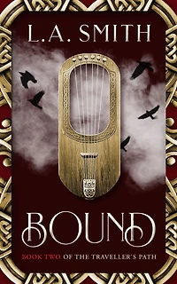Bound: Book Two of The Traveller's Path