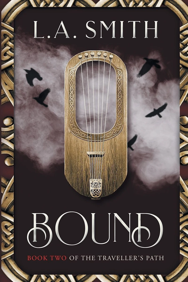Bound: Book Two of The Traveller's Path