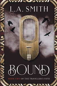 Bound: Book Two of The Traveller's Path