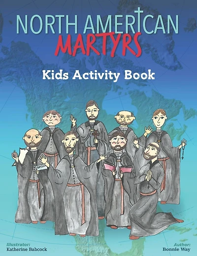 North American Martyrs Kids Activity Book