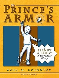 The Prince's Armor: A Peanut Allergy Awareness Story