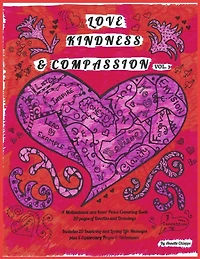 Love, Kindness, & Compassion Vol 3: "Compassion"