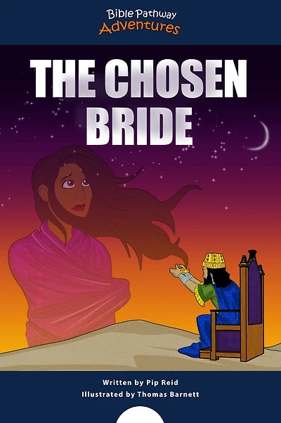 The Chosen Bride: Adventures of Esther