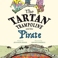 the Tartan Trampoline and Pirate