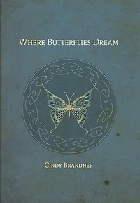 Where Butterflies Dream