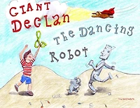 Giant Declan & the Dancing Robot
