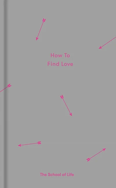 How to Find Love