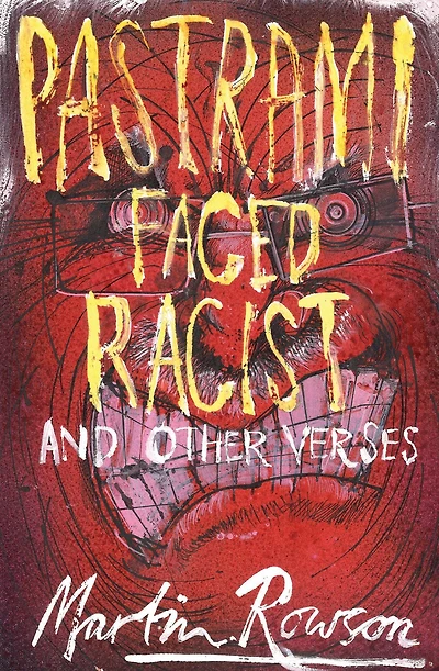Pastrami Faced Racist