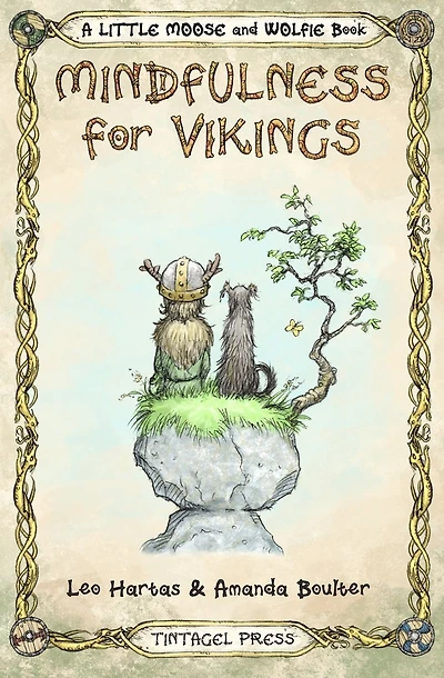 Mindfulness for Vikings: Inspirational quotes and pictures encouraging a happy stress free life for adults and kids