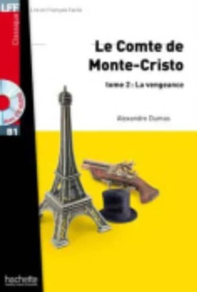 Le Comte de Monte Cristo Tome 2 + CD Audio MP3: Le Comte de Monte Cristo Tome 2 + CD Audio MP3