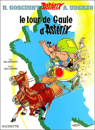 Le tour de Gaule d'Asterix (Les Aventures d'Asterix le Gaulois Series #5)
