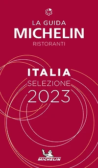 The MICHELIN Guide Italia (Italy) 2023: Restaurants & Hotels