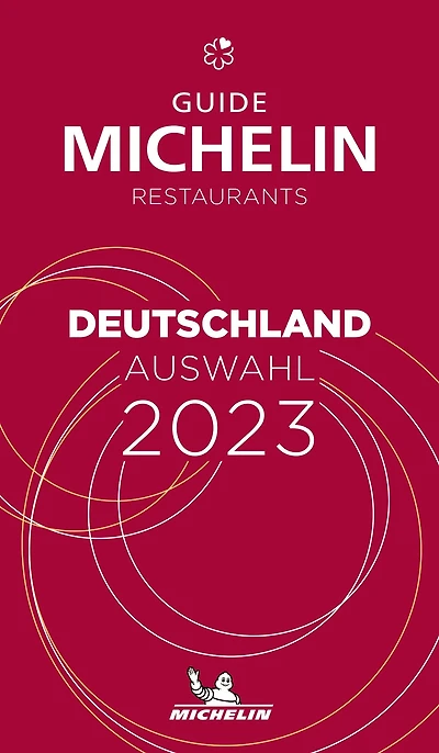 The MICHELIN Guide Deutschland (Germany) 2023: Restaurants & Hotels