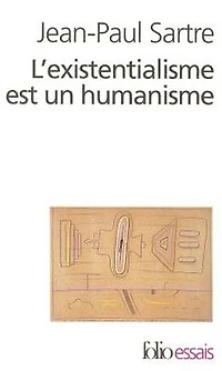 L'existentialisme est un humanisme