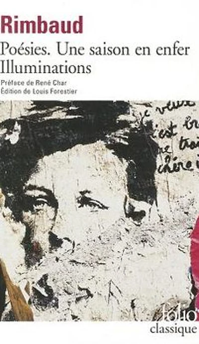 Poesies. Une Sison en Enfer Illuminations