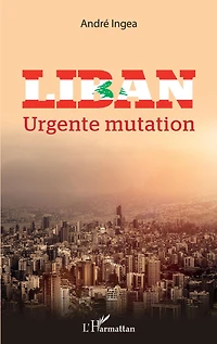 Liban: Urgente mutation