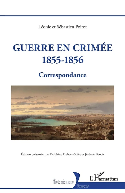 Guerre en Crimée 1855-1856: Correspondance